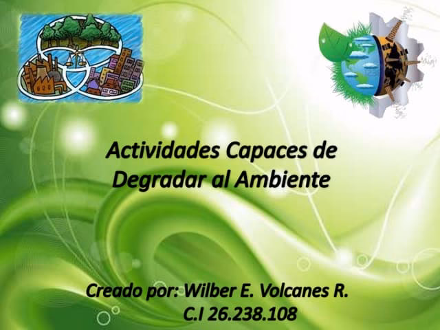 ¿Qué es la evaluación ambiental de actividades susceptibles de degradar el ambiente?