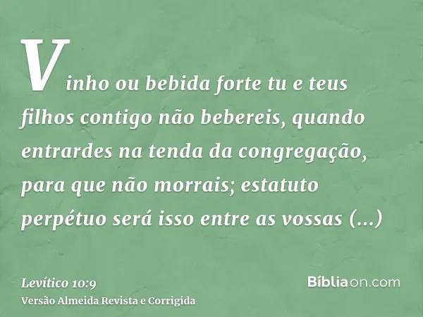 O que a Bíblia diz sobre bebidas fortes?