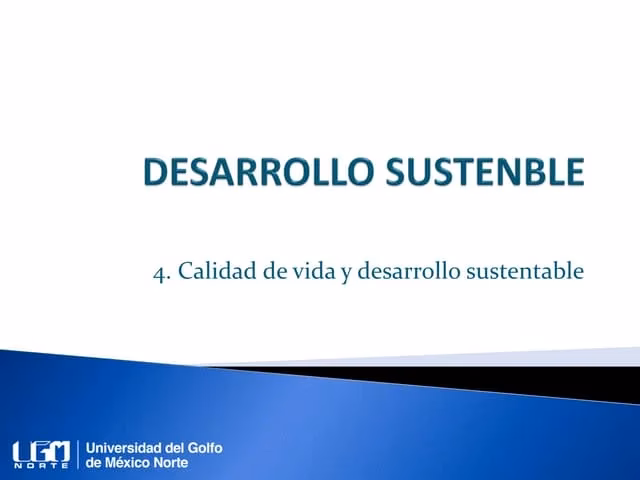 ¿Quién es el titular de la calidad de vida y Desarrollo Sustentable?