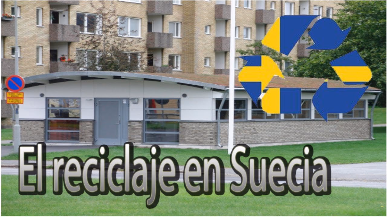 ¿Cómo se reciclan los desechos en Suecia?