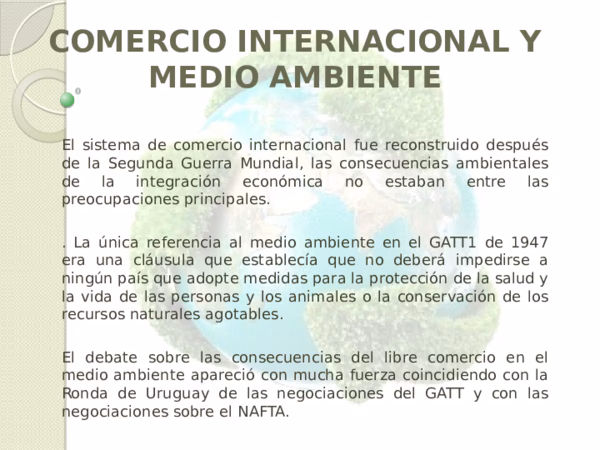 ¿Cómo afecta el comercio internacional al medio ambiente?