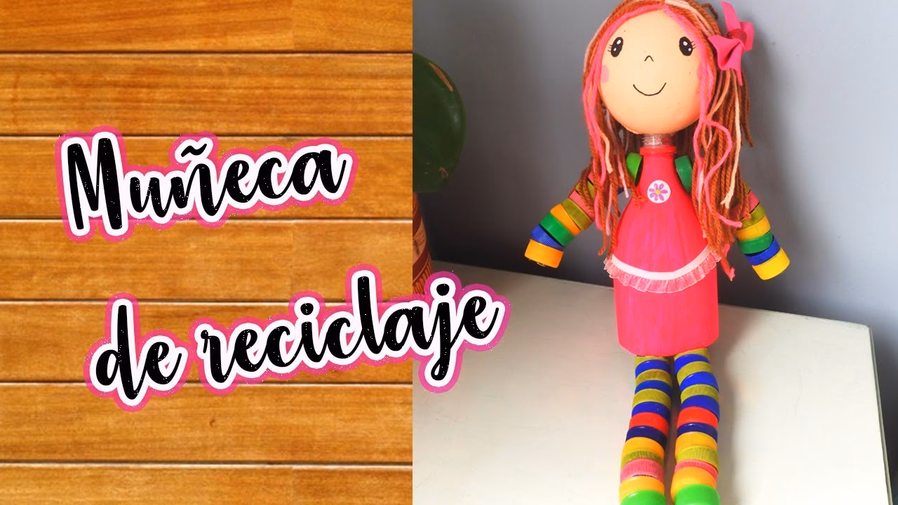 ¿Cómo hacer un muñeco reciclado?