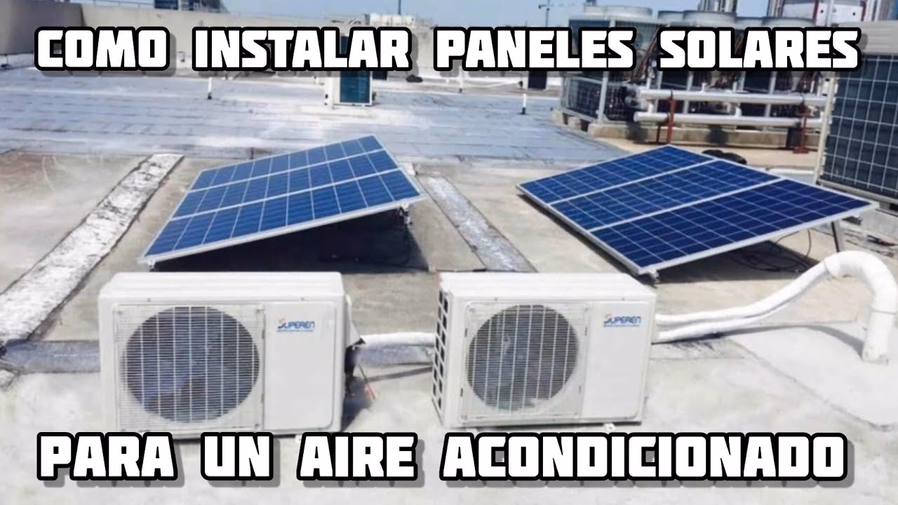 ¿Cómo funciona un aire acondicionado solar?