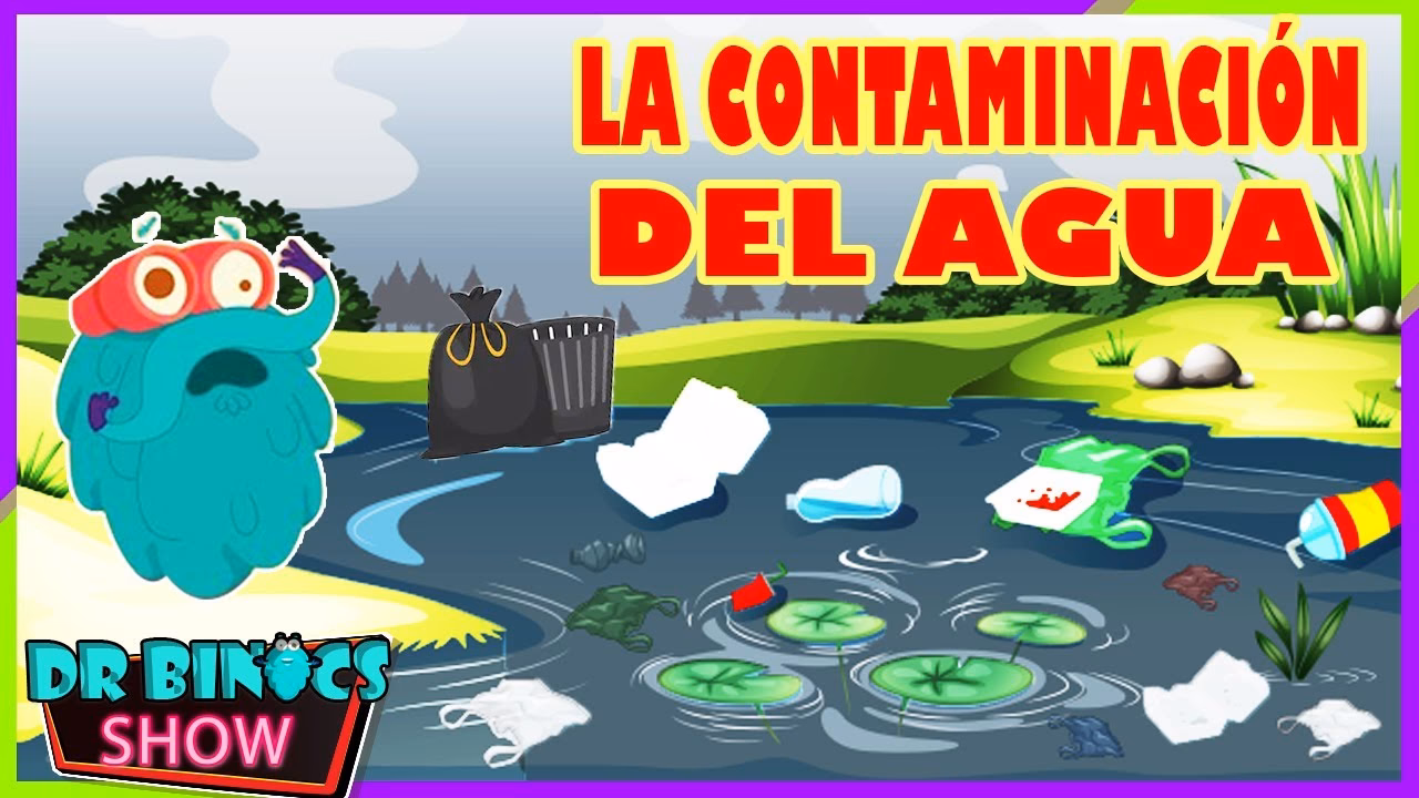 ¿Por qué el agua es contaminada?