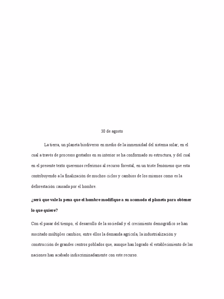 ¿Cuál es la estrategia actual para controlar la deforestación?