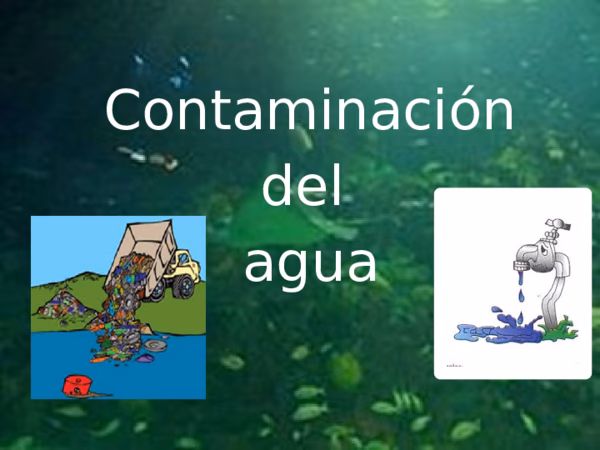 ¿Cómo contaminan el agua algunas actividades industriales?