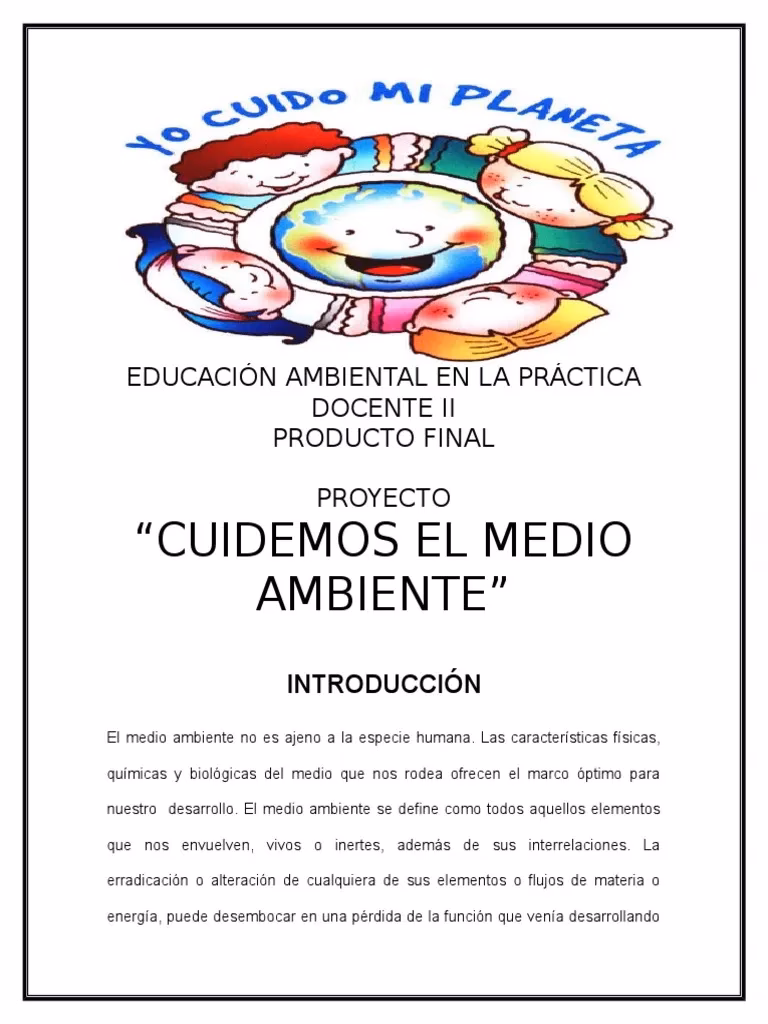 ¿Qué es el proyecto “participando en el cuidado del Medio Ambiente” para la educación inicial?