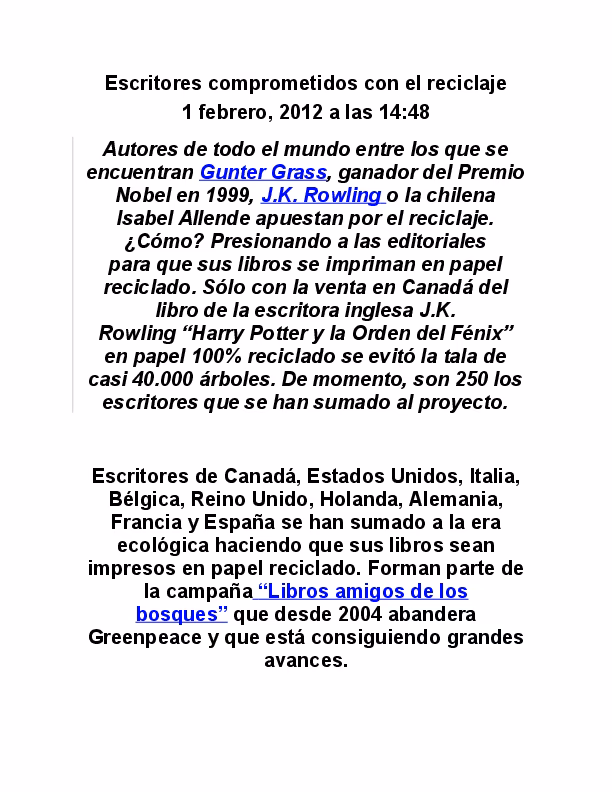 ¿Cuáles son los ejemplos de reciclaje?