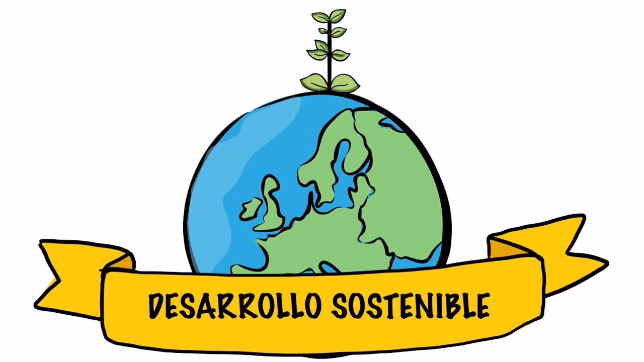 ¿Qué es el desarrollo sostenible?