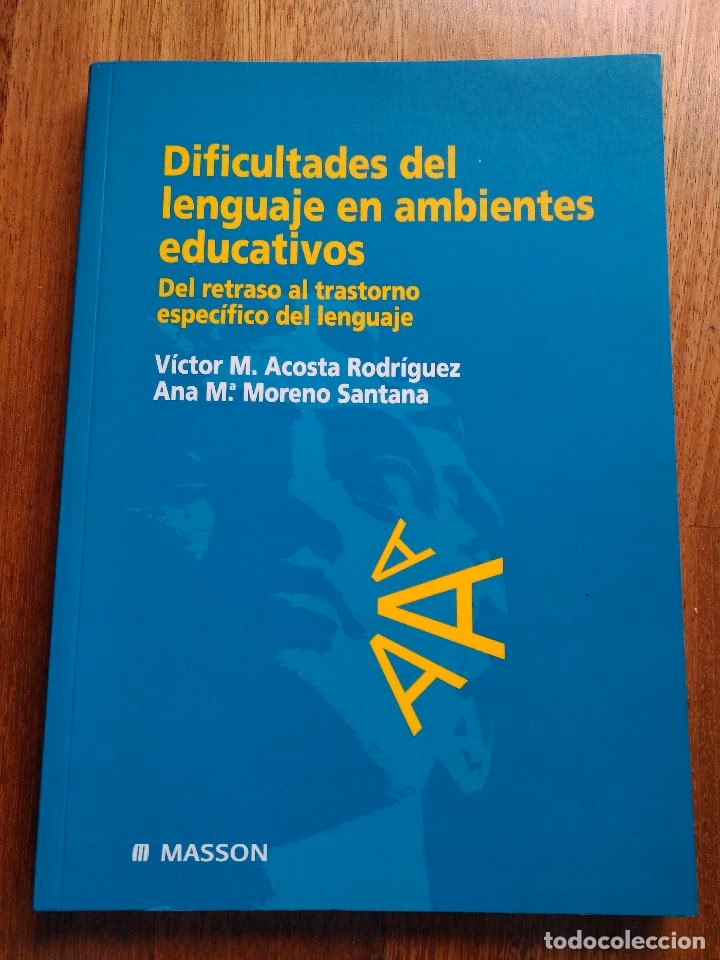 ¿Por qué los alumnos tienen dificultades de lenguaje?