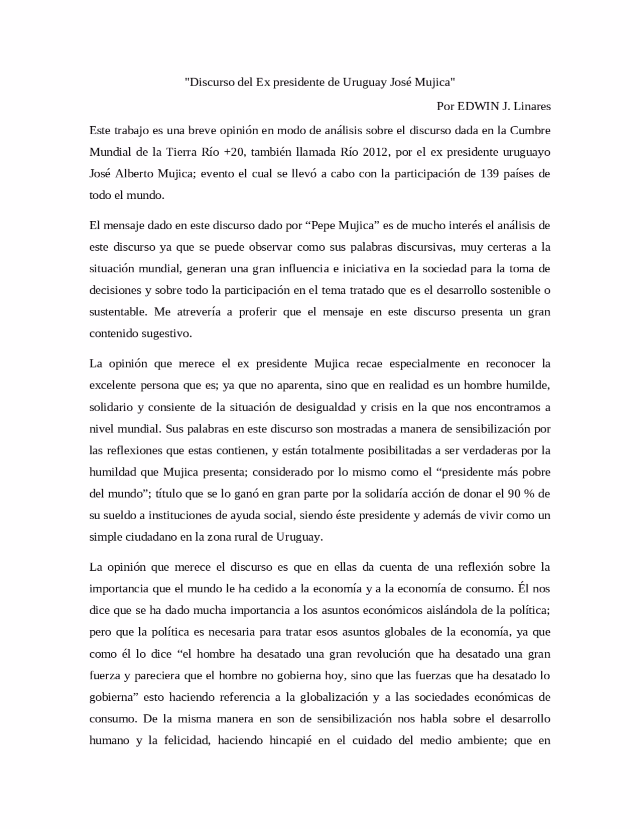 ¿Cuál fue el objetivo principal del Plan Juntos de Pepe Mujica?