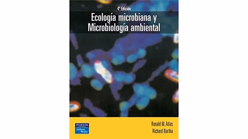 ¿Por qué se ha ampliado el conocimiento de la ecología microbiana?