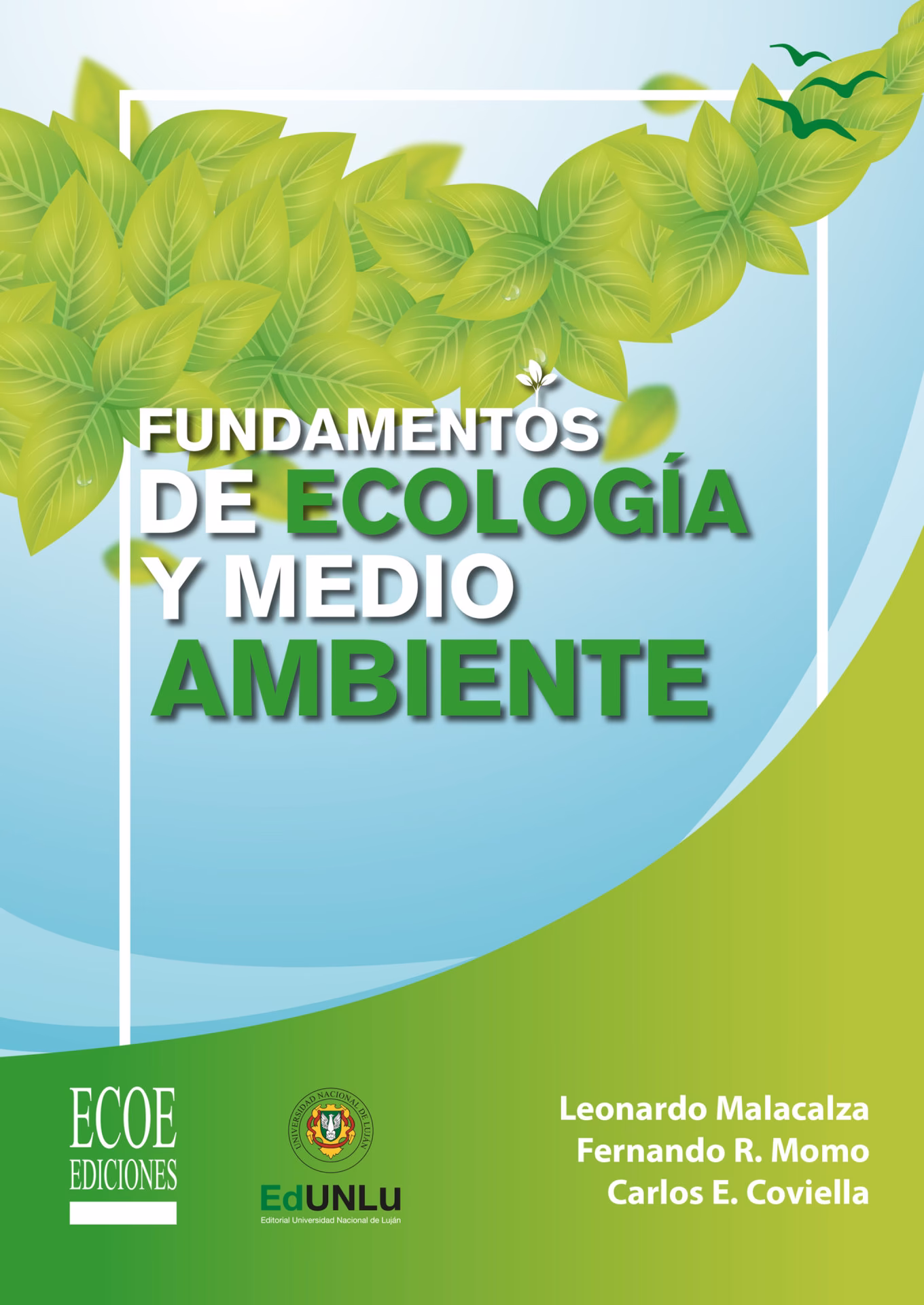 ¿Qué contiene la Guía Didáctica de Ecología y medio ambiente?