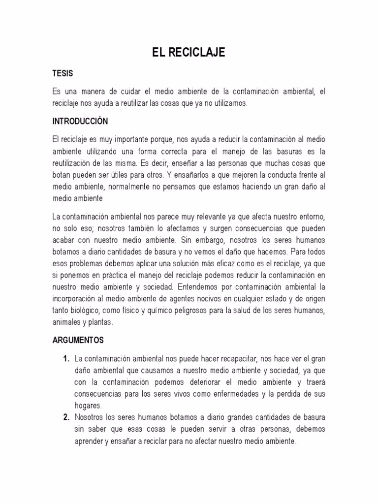 ¿Cuáles son los objetivos de la propuesta de reciclaje?