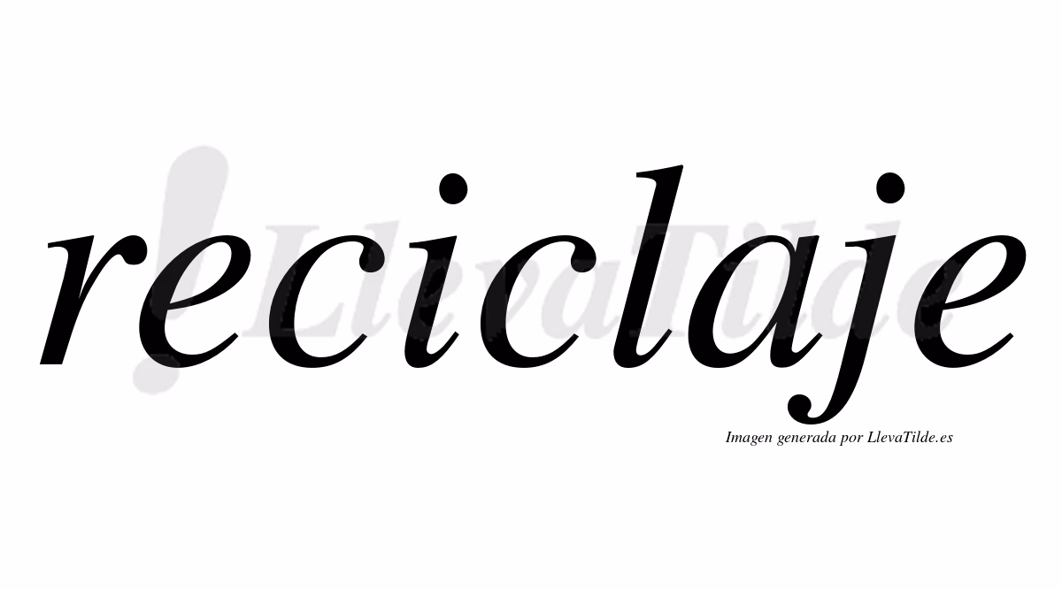 ¿Qué tipo de palabra es reciclar?