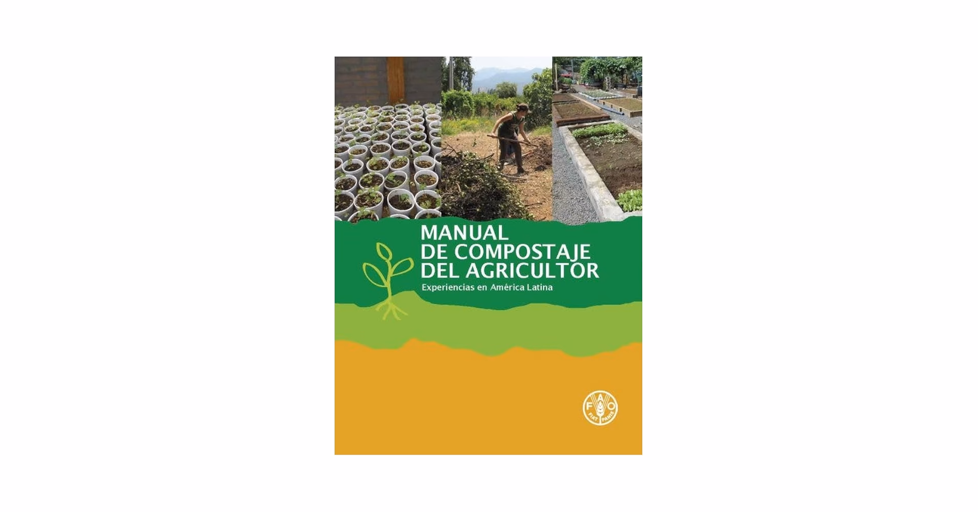 ¿Qué es el Manual de compostaje?