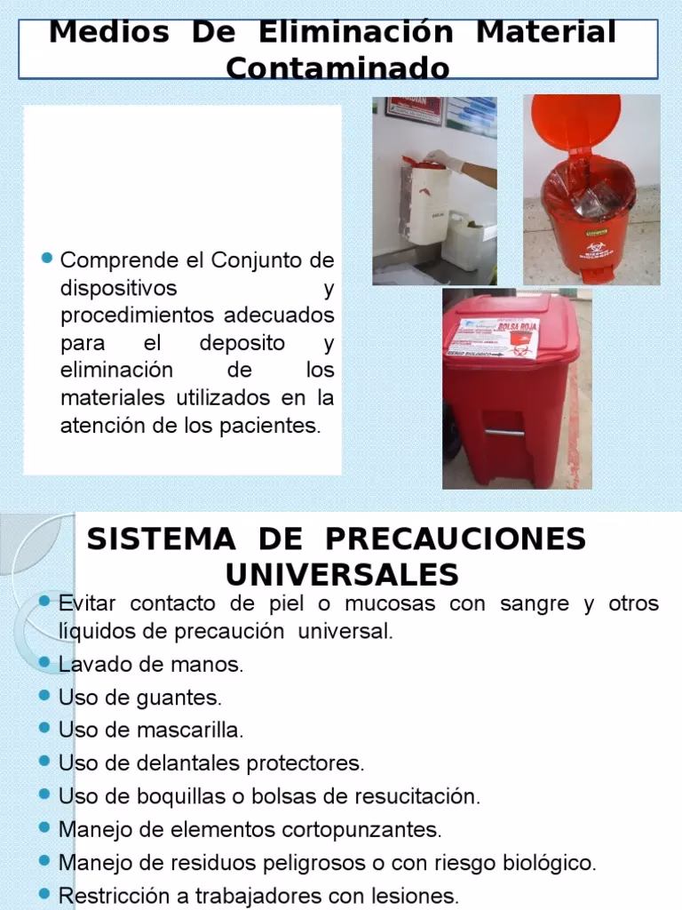 ¿Qué son los medios de eliminación de material contaminado?