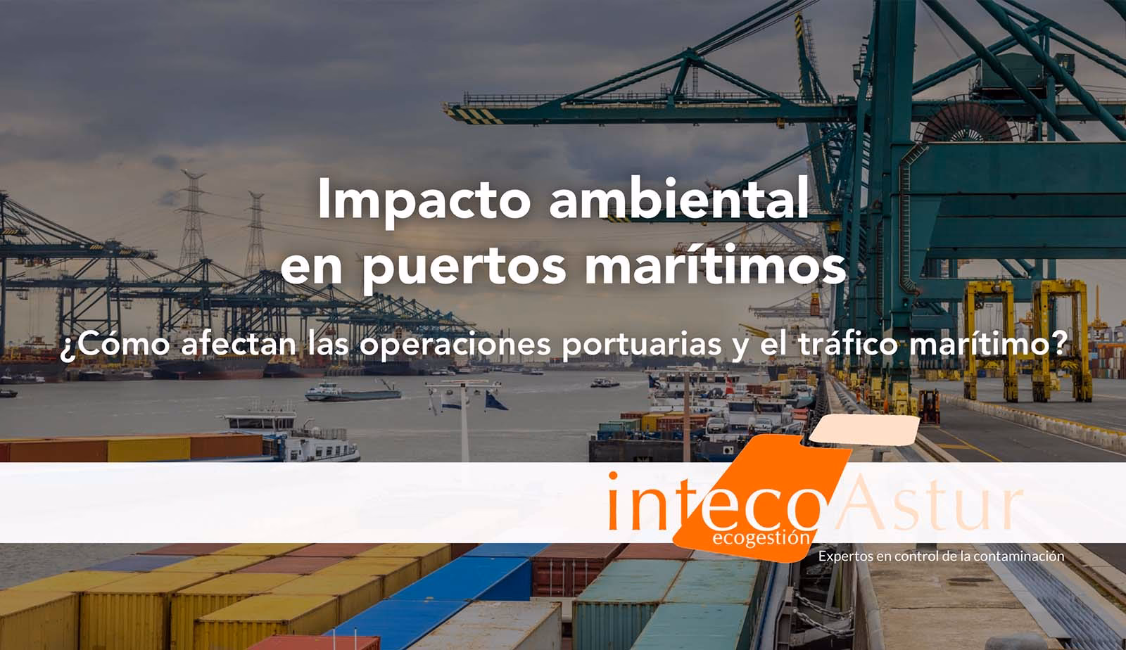 ¿Qué es la sostenibilidad portuaria?