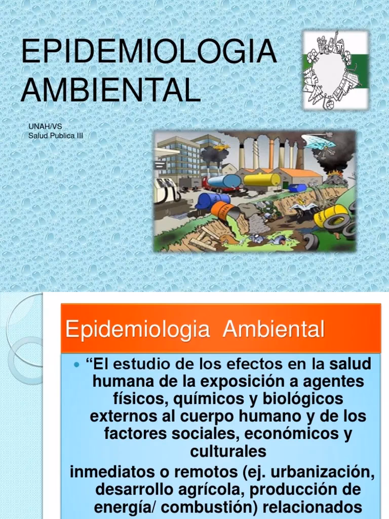 ¿Cuál es la tendencia de la epidemiología ambiental?