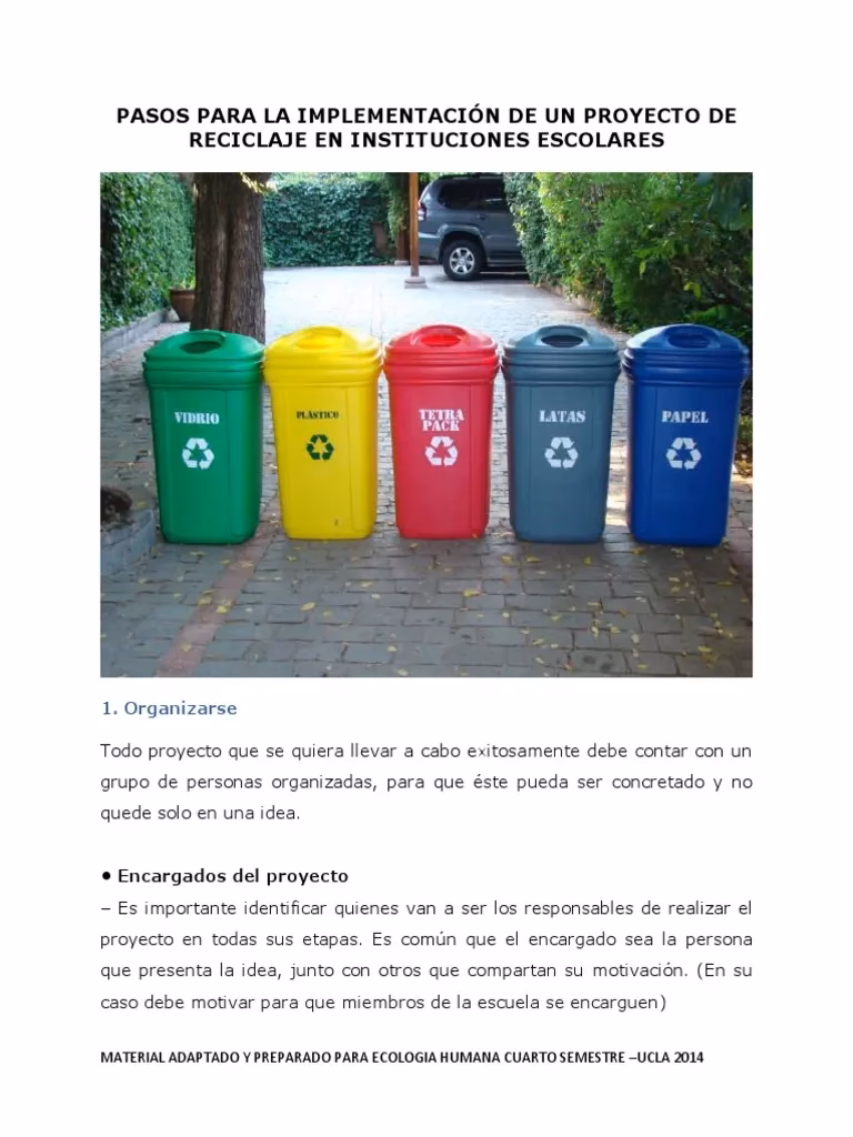 ¿Cuál es el objetivo del proyecto para crear basureros ecológicos?