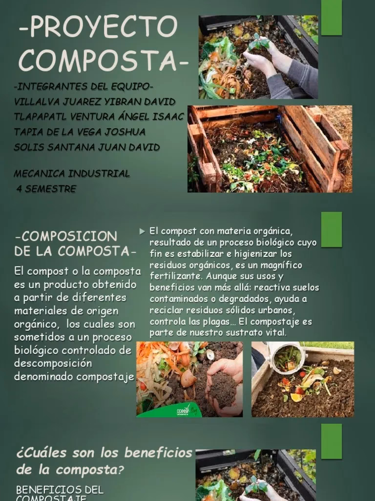 ¿Cuánto tiempo llevan en marcha los proyectos de compostaje?