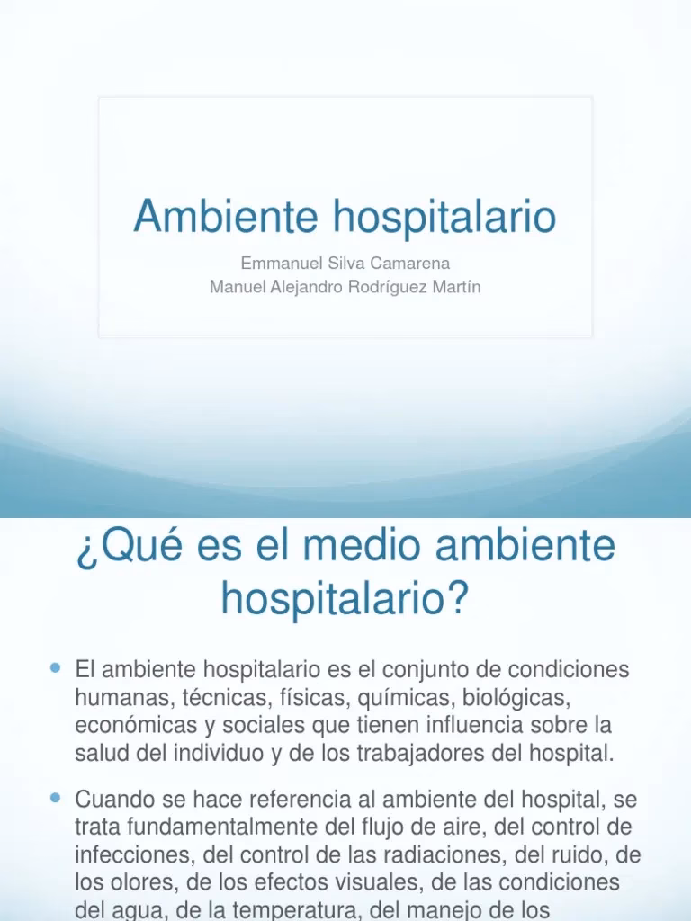 ¿Qué es el medio ambiente hospitalario?