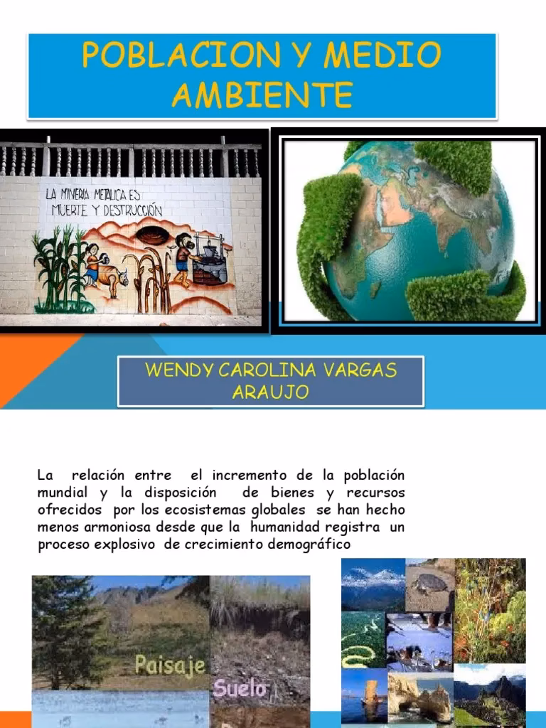 ¿Cómo afectan los seres humanos al medio ambiente?