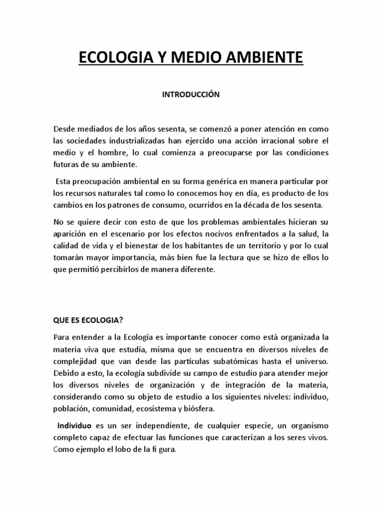 ¿Qué aspectos abarca la ecología o medio ambiente?